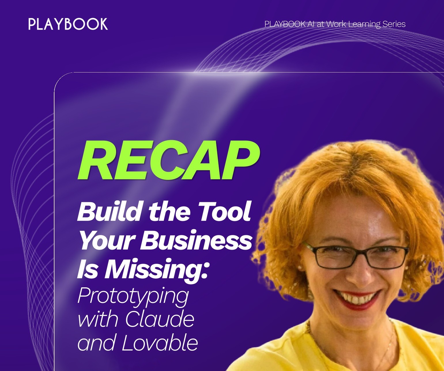 PLAYBOOK Workshop Recap: Building the Tool Your Business Is Missing
